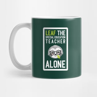 Funny Special Education Teacher Pun - Leaf me Alone - Gifts for Special Education Teachers Mug